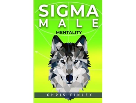 Livro SIGMA MALE MENTALITY de Chris Finley (Inglês)