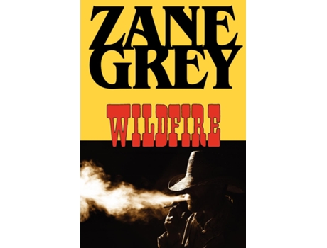 Livro Wildfire De Zane Grey (inglês)