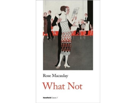 Livro what not de rose macaulay (inglês)