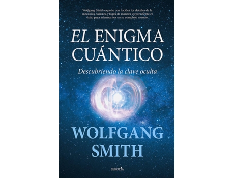Livro Enigma Cuántico, El de Wolfgang Smith (Espanhol)