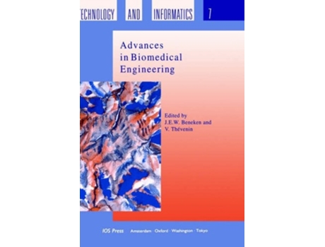 Livro Advances in Biomedical Engineering de Joannes Eleutherius Wil Beneken ( Inglês )