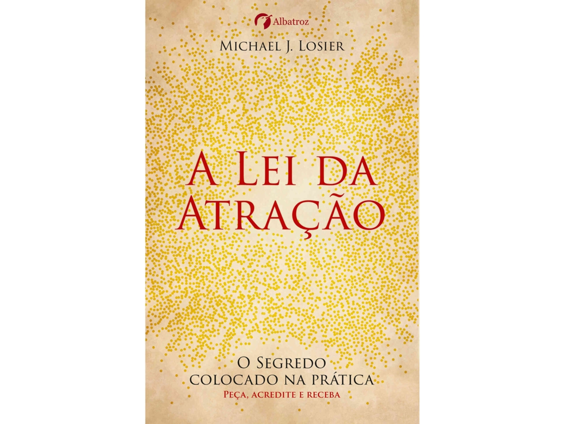 Livro A Lei Da Atração de Michael J Losier (Português)