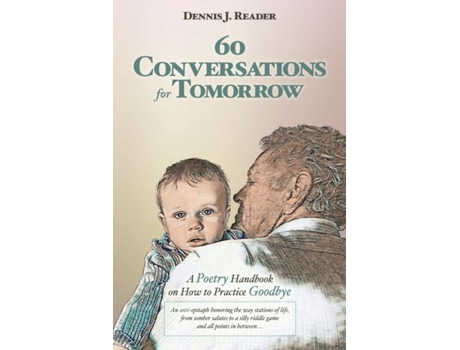 Livro 60 Conversations For Tomorrow De Reader, Dennis Et Al. (inglês)