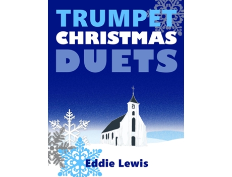 Livro Trumpet Christmas Duets de Eddie Lewis (Inglês)