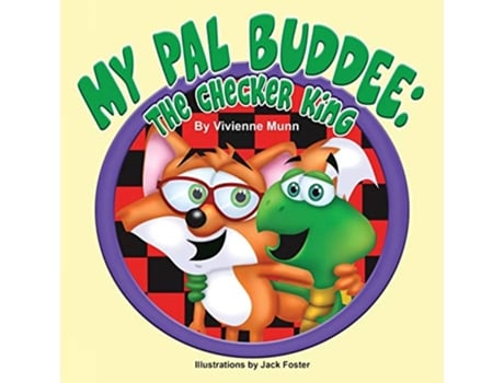 Livro My Pal Buddee The Checker King de Vivienne Munn (Inglês)