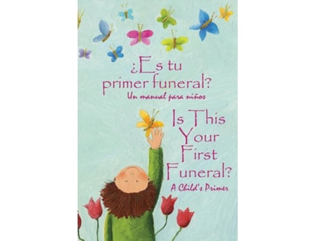 Livro ¿Es tu primer funeral? Spanish and English de Huston (Inglês)