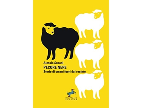 Livro Pecore nere - Storie di umani fuori dal recinto de Alessia Susani (Italiano)