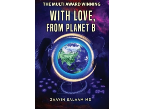 Livro With Love, From Planet B de Zaayin Salaam MD (Inglês - Capa Dura)