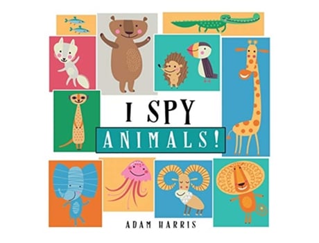 Livro I Spy Animals A Guessing Game for Kids 13 1 I Spy Books Ages 25 de Adam Harris (Inglês)