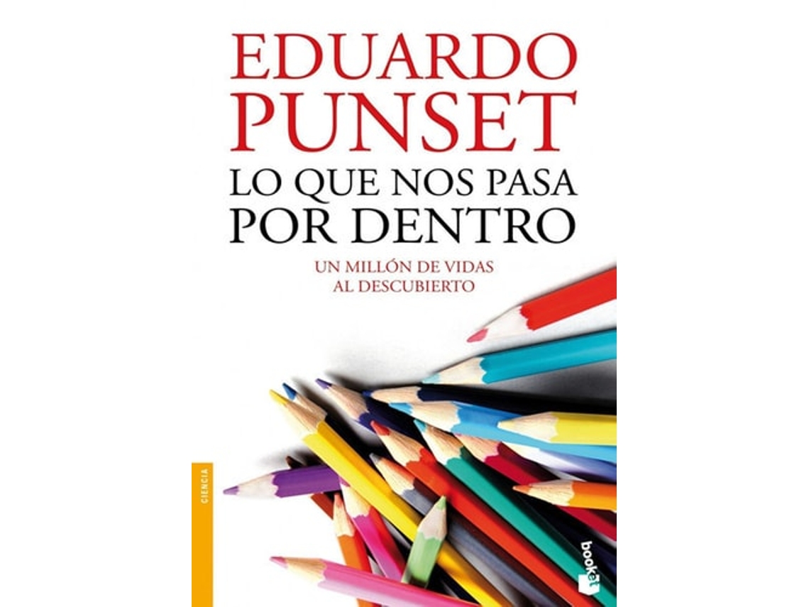Livro O que acontece conosco lá dentro, de Eduardo Punset (espanhol)