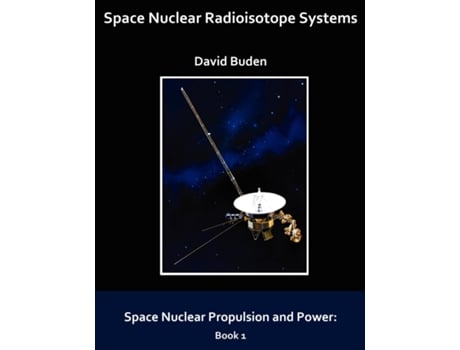 Livro Space Nuclear Radioisotope Systems de David Buden (Inglês)