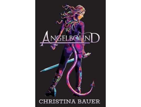 Livro Angelbound Anniversary Edition de Christina Bauer (Inglês)