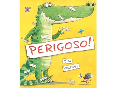 Livro Perigoso! De Tim Warnes (português - Capa Dura)