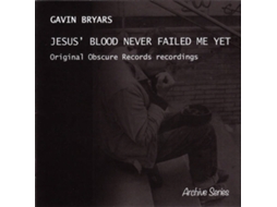 CD Gavin Bryars - Jesus' Blood Never Failed Me Yet (1CDs)