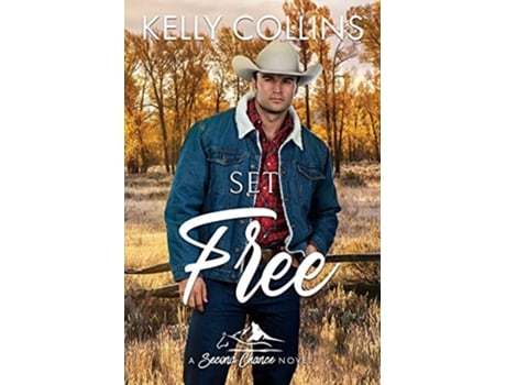 Livro Set Free De Kelly Collins (inglês)