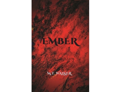 Livro Ember De Matthew Troy Walker (inglês)