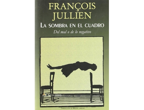Livro La Sombra En El Cuadro de François Jullien (Espanhol)