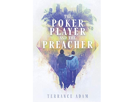 Livro The Poker Player and The Preacher de Terrance Adam (Inglês)