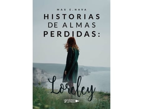 Livro Historias de almas perdidas: Loreley de Max  E. Nava (Espanhol - 2020)