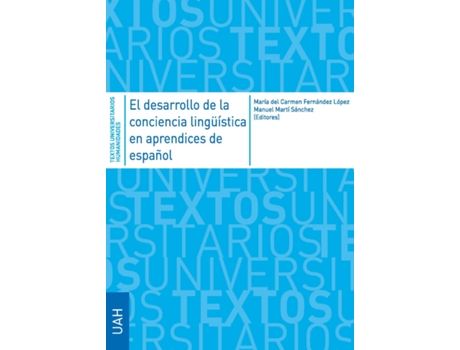 Livro El Desarrollo De La Conciencia Lingüística En Aprendices De Español de Manuel Martí Sánchez (Espanhol)