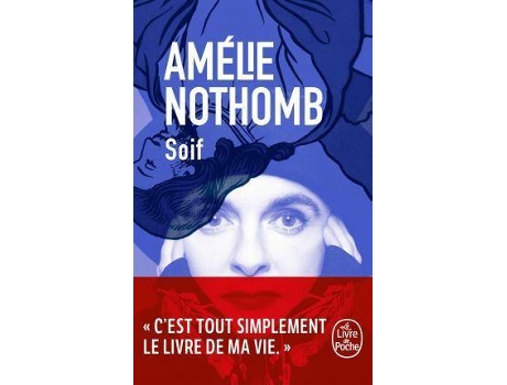 Livro Soif de Amélie Nothomb (Francês)