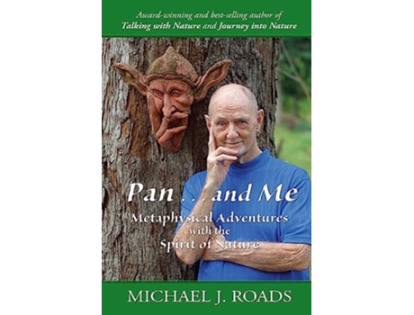 Livro Pan ... and Me Metaphysical Adventures with the Spirit of Nature de Michael J Roads (Inglês)