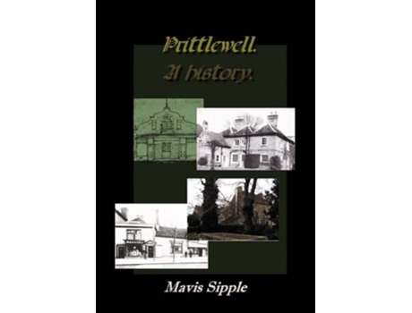 Livro Prittlewell A history de Mavis Sipple (Inglês)