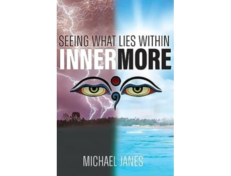 Livro Innermore Seeing What Lies Within de Michael Janes (Inglês)