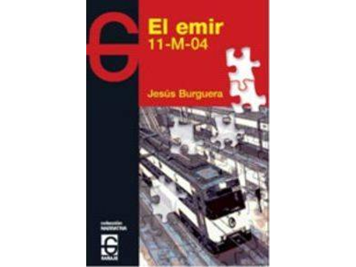 Livro El Emir 11-M-04 de Jesús Ordoñez Burguera (Espanhol)