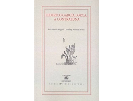 Livro Federico Garcia Lorca A Contraluna de Vários Autores