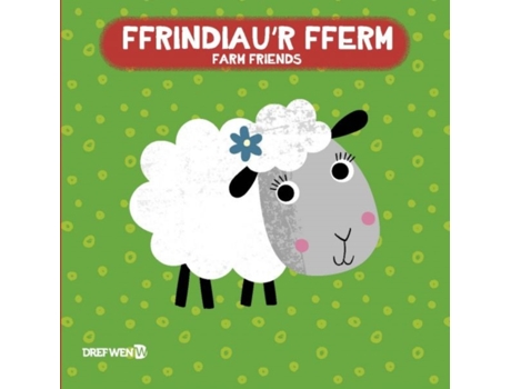 Livro Llyfr Bath Ffrindiaur Fferm / Farm Friends De Dref Wen (inglês)
