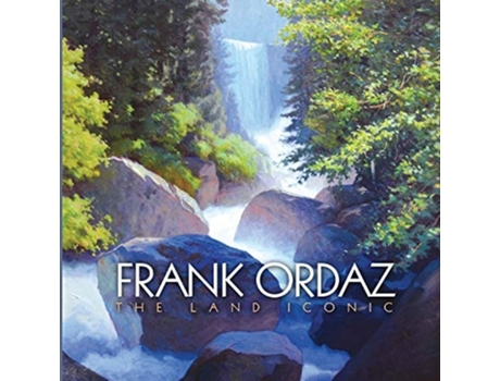 Livro Frank Ordaz The Land Iconic De Frank Ordaz (inglês)