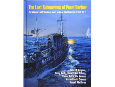 Livro Lost Submarines of Pearl Harbor de James P Delgado Phd, Terry Kerby et al. (Inglês - Capa Dura)