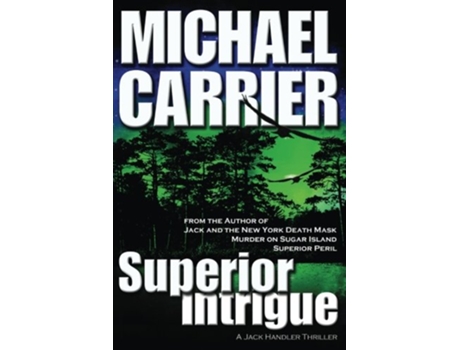 Livro Superior Intrigue Getting to Know Jack de Michael Carrier (Inglês)