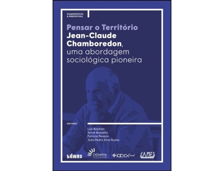 Pensar o Território: Jean-Claude Chamboredon - Uma abordagem…