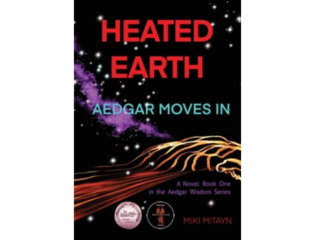 Livro Heated Earth - Aedgar Moves In Book 1 in the Aedgar Wisdom novels de Miki Mitayn (Inglês - Capa Dura)