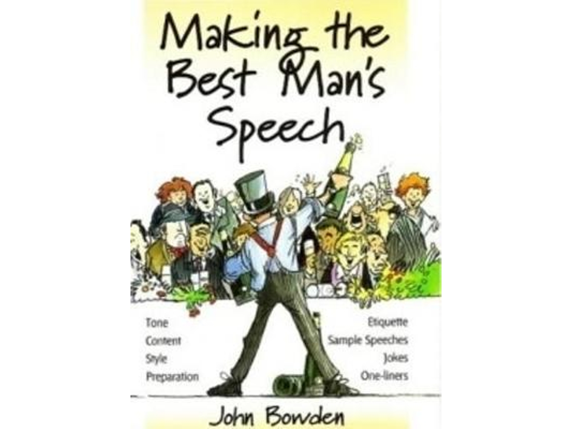 Livro Making the Best Mans Speech, 2nd Edition de John Bowden (Inglês)