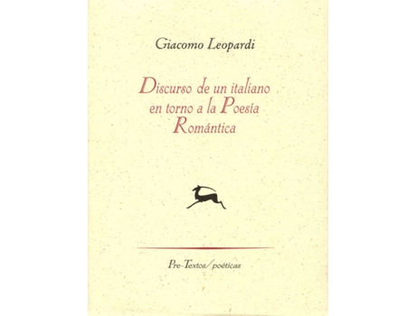 Livro Ádiscurso De Un Italiano En Torno A La Poesía Romántica de Giacomo Leopardi (Espanhol)