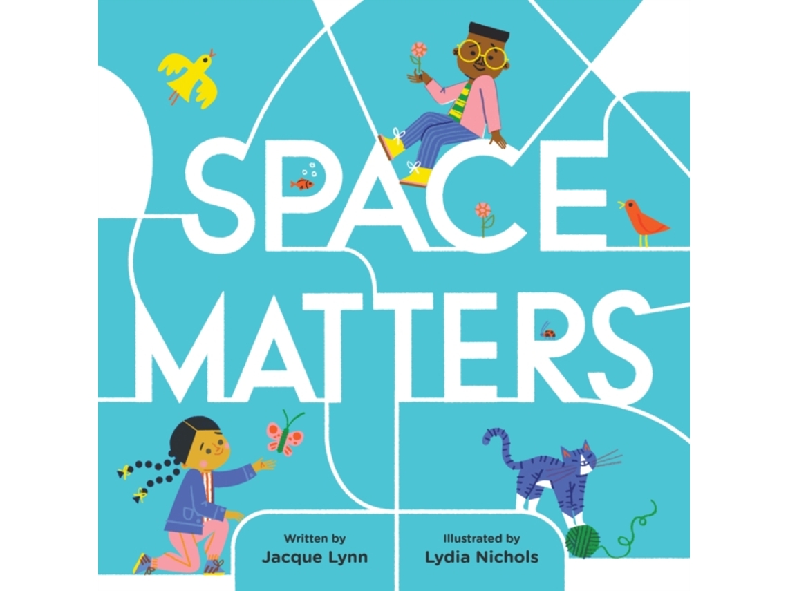 Livro Space Matters de Jacque Lynn (Inglês - Capa Dura)