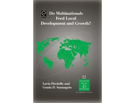 Livro Do Multinationals Feed Local Development and Growth de Lucia Piscitello (Inglês - Capa Dura)