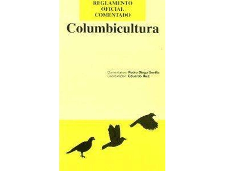 Livro Reglamento Oficial Columbicultura de Diego (Espanhol)