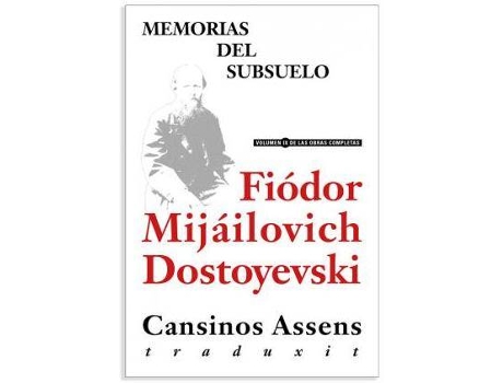Livro Memorias del subsuelo: Dostoevskiï, Fiodor Mijaïlovich (ISNI: 0000 0001 2146 2392) de Dostoevskiï Fiodor Mijaïlovich (Espanhol)