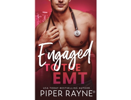 Livro Engaged to the EMT de Piper Rayne (Inglês)