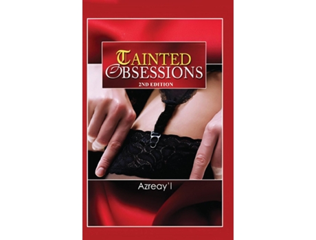 Livro Tainted Obsessions de Azreay'l (Inglês)