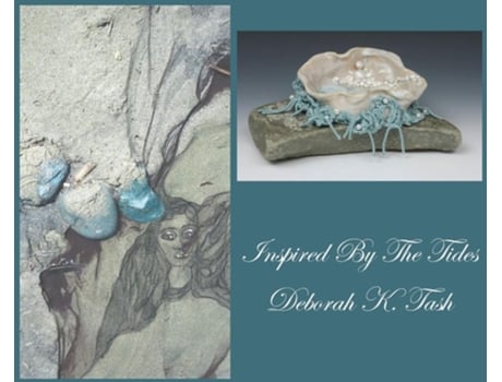 Livro Inspired By The Tides De Deborah K Tash (inglês - Capa Dura)