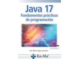 Livro Java 17 Fundamentos Practicos De Programacion de Jose Maria (Espanhol)