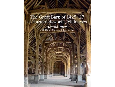 Livro the great barn of 1425-7 at harmondsworth, middlesex de edward impey (inglês)