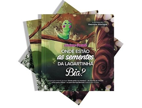 Livro Onde Estão as Sementes da Lagartinha Bia? de Viviane Decoté (Português)