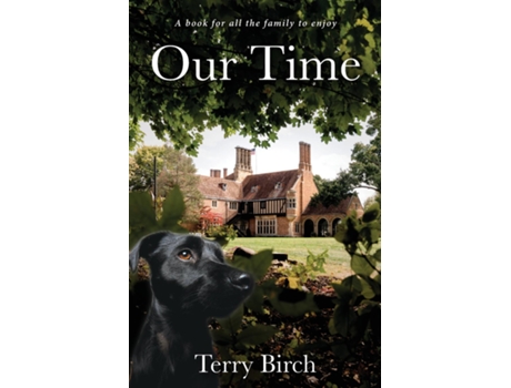 Livro Our Time De Terry Birch (inglês)