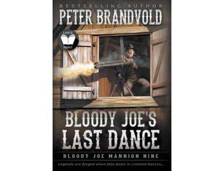 Livro Bloody Joes Last Dance Classic Western Series de Peter Brandvold (Inglês - Capa Dura)
